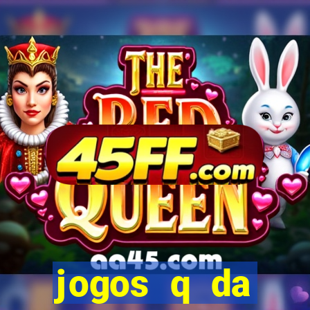 jogos q da dinheiro de verdade